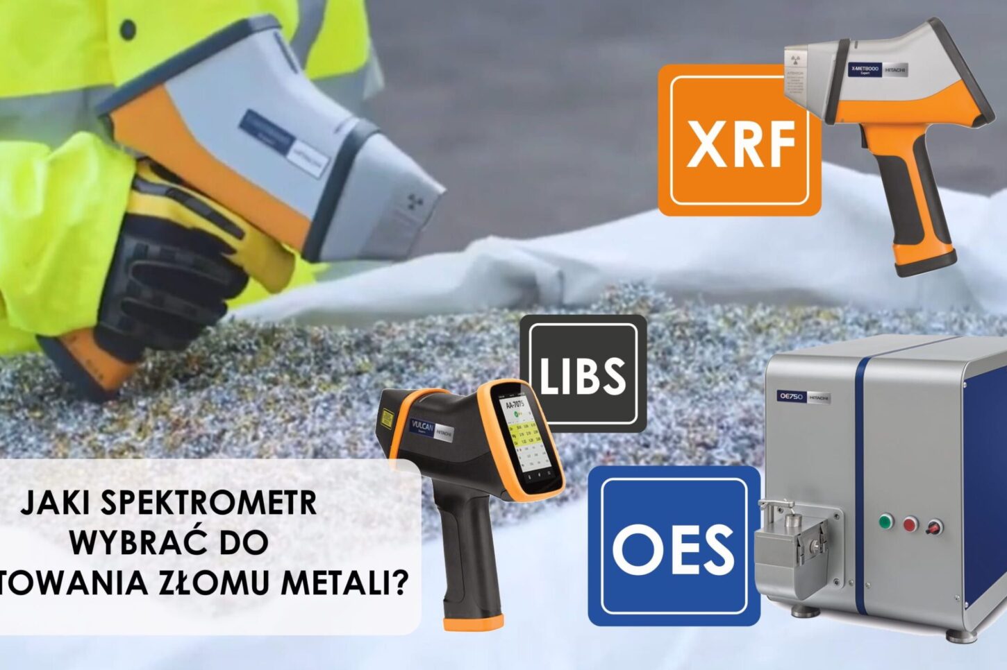 Jaki spektrometr wybrać do sortowania złomu metali-1